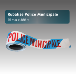 Rubalise Plastique Police Municipale 7,5 cm x 100 m – Balisage & Sécurité